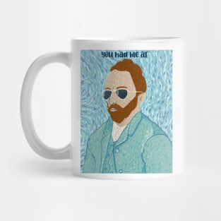 You had me at Van Gogh Mug